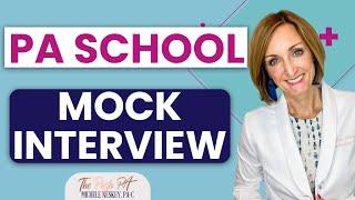 Physician Assistant School Mock Interview  | The Posh PA