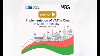 MBG OMAN | Taxation| Webinar on Implementation of VAT in Oman with AHK