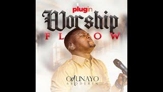 PLUGIN WORSHIP FLOW Official Video ODUNAYO ABODERIN