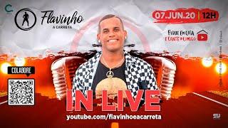 Flavinho In Live - Live da Carreta #4