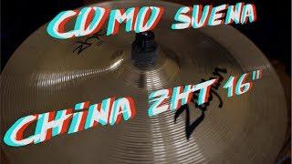 Review platillo China Zht 16" Zildjian | Hugo Zerecero | Cymbal Effect