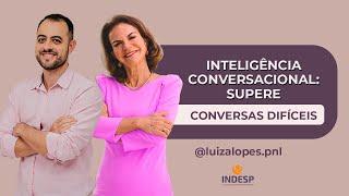 Inteligência Conversacional: Supere Conversas Difíceis, com Paulo Chagas