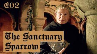 Cadfael S01E02 - The Sanctuary Sparrow / full episode