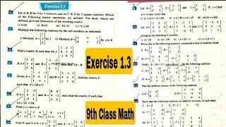 Exercise 1.3 | 9th Class Math | Addition and Subtraction of Matrices | Multiplication by a Scalar