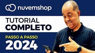 Tutorial COMPLETO NUVEMSHOP passo a passo para iniciantes 2024