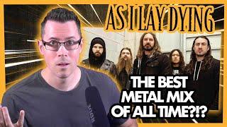 THE BEST METAL MIX OF ALL TIME?!? (As I Lay Dying "Cauterize" | Music Producer Reacts)