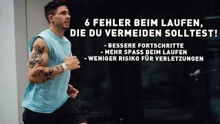 Vermeide diese 6 Fehler beim Lauftraining! Bessere Fortschritte & weniger Risiko für Verletzungen