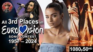 All 3rd Places  in Eurovision Song Contest (1957-2024)