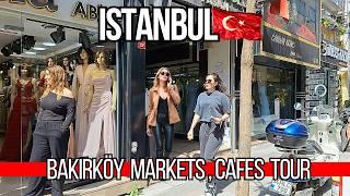  Discover Bakirkoy Istanbul 4K Walking Tour 2025 | Famous Cafes, Bazaars & Street Food & Malls