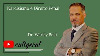 Narcisismo e Direito Penal:  Warley Belo traz uma análise sobre o livro ¨O Labirinto do Cravo".