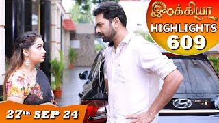 Ilakkiya Serial | EP 609 Highlights | 27th Sep 2024 | Shambhavy | Nandan | Sushma Nair