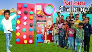 Pop The Balloons & Win Prizes |गुब्बारे फोड़ों इनाम जीतो  | Balloon Challenge 