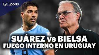 BIELSA vs LUIS SUÁREZ  Explotó la interna en la SELECCIÓN DE URUGUAY