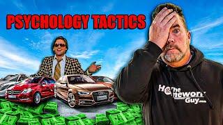 PSYCHOLOGY TACTICS Used Against you at a Dealership - Kevin Hunter the Homework Guy