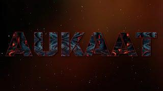 Aukaat (Offical Video) DK Sachin | New Haryanvi Rap | New Haryanvi Song 2022 | DK RAPPER