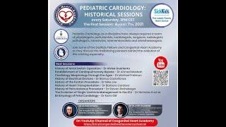 PEDIAITRIC CARDIOLOGY - HISTORICAL SESSION - EPISODE 1