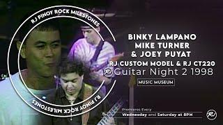 Binky Lampano, Mike Turner & Joey Puyat | RJ Custom Model & RJ CT220 | RJ Guitar Night 1998