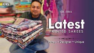 #735 लेटेस्ट जरी बॉर्डर फैंसी साड़ियाँ | Latest Printed Fancy Sarees Zari Border | Chitra Fashions