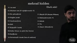 Mehrad hidden (dark side) | میکس اهنگ مهراد هیدن