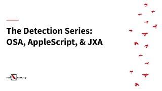 The Detection Series: Applescript and the Open Scripting Architecture