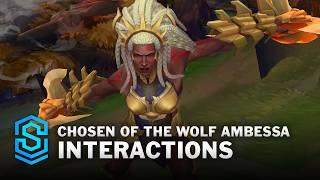 Chosen of the Wolf Ambessa Special Interactions