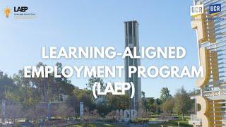 The Learning-Aligned Employment Program (LAEP) - UCR On-Campus Employers