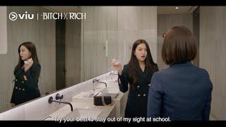 [Trailer] Bitch x Rich | Coming to Viu for FREE this 31 May!