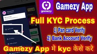 Gamezy App Full Kycgamezy app मे Pan card और Bank account verify केसे करेwithdrawal payment proof