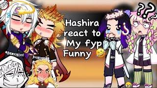 [Full Ver] Hashira react to my fyp funny & Tiktok random things|| meme || Demon slayer || gacha