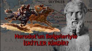 İskitler Kimdir? Herodot'un Belgeleriyle İskitler'in Gerçek Tarihi ve Coğrafyası 1