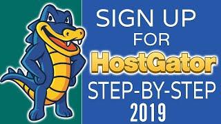 How To Sign Up For Hostgator Hosting | Step-By-Step Tutorial 2019