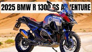 2025 BMW R 1300 GS ADVENTURE, REVOLUTIONARY OFF-ROAD MOTORCYCLE WITH ADVANCED FEATURES