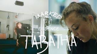 Marked Essence: Tabatha Tarafa