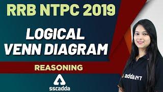 RRB NTPC 2019 Exam | Reasoning | Logical Venn Diagram Reasoning Tricks