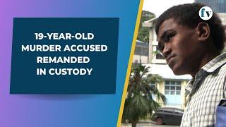 19-year-old murder accused remanded in custody