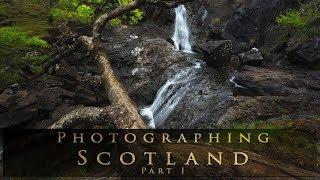 Photographing Scotland Part 1 - Epic light and overcast skies