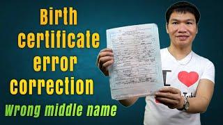 PROBLEMA SA BIRTH CERTIFICATE PAANO IPAPA-CORRECT? (2021)｜Wrong Middle Name Error