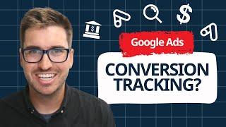 How to Check if Your Google Ads Have Conversion Tracking Configured Properly