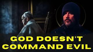 The Cardinal Sin of Pope Francis: Can God Command Evil? | ذنب البابا فرانسيس: هل يأمر الله بالفحشاء؟