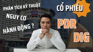 Phân tích Kỹ thuật cổ phiếu DPR, DIG nguy cơ cao! #cophieu #taichinh #xuhuong #isg #chungkhoan