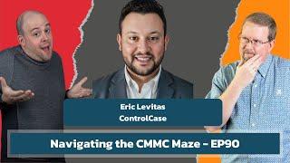 Navigating the CMMC Maze: Strategies for MSP Success | EP90