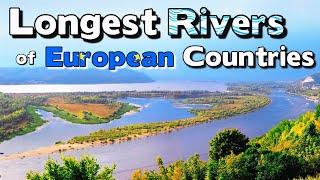 What is the Longest River in Each European Country?