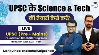 Complete Strategy for Science & Tech through Live Batch | UPSC CSE 2022