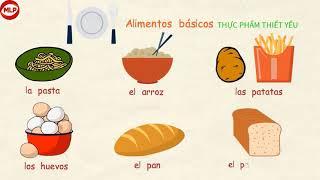 Học từ tiếng Tây Ban Nha theo chủ đề thực phẩm thiết yếu. Phát âm chuẩn Tây Ban Nha. Spanish Words