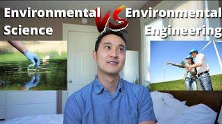 Environmental Engineering vs Environmental Science | Which is the better college major?