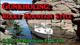 Gunkholing: Rocky Mountain Style