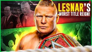 Why Brock Lesnar FAILED As WWE Universal Champion