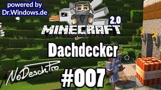 MINECRAFT FRIEDEN 2.0 - Dachdecker - #007 - NoDeschPro