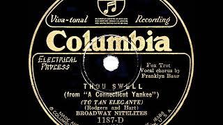 1928 HITS ARCHIVE: Thou Swell - Ben Selvin (as ‘Broadway Nitelites’) (Franklyn Baur, vocal)