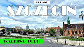 [4K] Experience the Beauty of Szczecin - City Center Walking Tour in Poland! SPACER PO SZCZECINIE